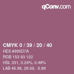 Farbcode: CMYK 0 / 39 / 20 / 40 | qconv.com