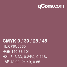 Farbcode: CMYK 0 / 39 / 28 / 45 | qconv.com