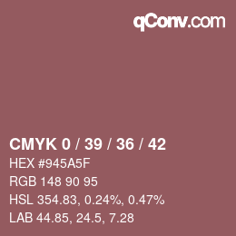 カラーコード: CMYK 0 / 39 / 36 / 42 | qconv.com