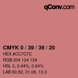 カラーコード: CMYK 0 / 39 / 39 / 20 | qconv.com