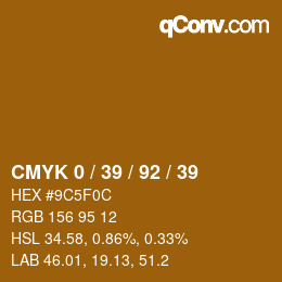 カラーコード: CMYK 0 / 39 / 92 / 39 | qconv.com