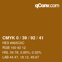 カラーコード: CMYK 0 / 39 / 92 / 41 | qconv.com