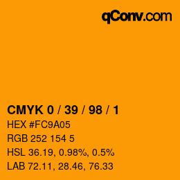 カラーコード: CMYK 0 / 39 / 98 / 1 | qconv.com