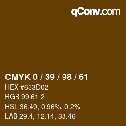 Farbcode: CMYK 0 / 39 / 98 / 61 | qconv.com