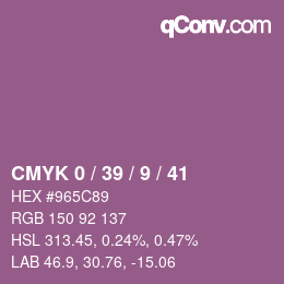 カラーコード: CMYK 0 / 39 / 9 / 41 | qconv.com