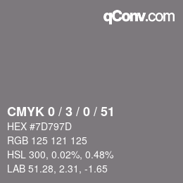 Color code: CMYK 0 / 3 / 0 / 51 | qconv.com