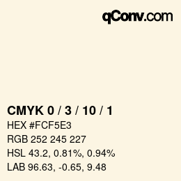 カラーコード: CMYK 0 / 3 / 10 / 1 | qconv.com