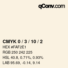 カラーコード: CMYK 0 / 3 / 10 / 2 | qconv.com