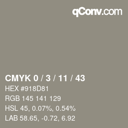 カラーコード: CMYK 0 / 3 / 11 / 43 | qconv.com
