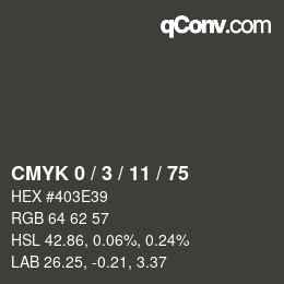 カラーコード: CMYK 0 / 3 / 11 / 75 | qconv.com