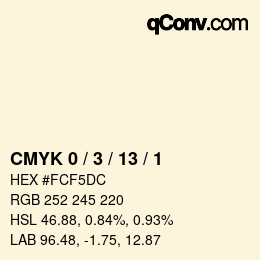颜色代码: CMYK 0 / 3 / 13 / 1 | qconv.com