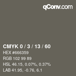 カラーコード: CMYK 0 / 3 / 13 / 60 | qconv.com