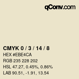 カラーコード: CMYK 0 / 3 / 14 / 8 | qconv.com