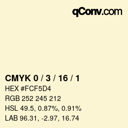 Color code: CMYK 0 / 3 / 16 / 1 | qconv.com