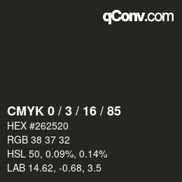 カラーコード: CMYK 0 / 3 / 16 / 85 | qconv.com