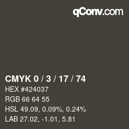 カラーコード: CMYK 0 / 3 / 17 / 74 | qconv.com