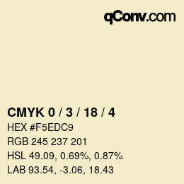カラーコード: CMYK 0 / 3 / 18 / 4 | qconv.com