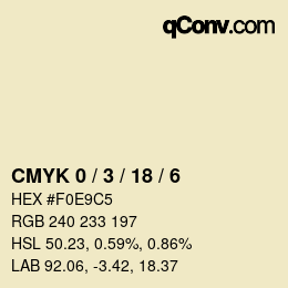 Color code: CMYK 0 / 3 / 18 / 6 | qconv.com