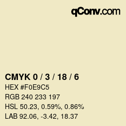 Color code: CMYK 0 / 3 / 18 / 6 | qconv.com