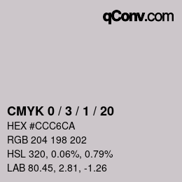 Color code: CMYK 0 / 3 / 1 / 20 | qconv.com