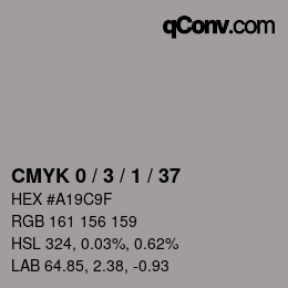 カラーコード: CMYK 0 / 3 / 1 / 37 | qconv.com