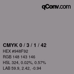 颜色代码: CMYK 0 / 3 / 1 / 42 | qconv.com