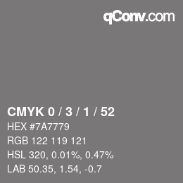 カラーコード: CMYK 0 / 3 / 1 / 52 | qconv.com