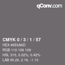 Color code: CMYK 0 / 3 / 1 / 57 | qconv.com