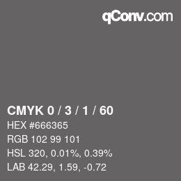 カラーコード: CMYK 0 / 3 / 1 / 60 | qconv.com