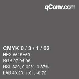 Color code: CMYK 0 / 3 / 1 / 62 | qconv.com