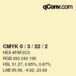 Color code: CMYK 0 / 3 / 22 / 2 | qconv.com