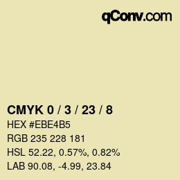 Farbcode: CMYK 0 / 3 / 23 / 8 | qconv.com