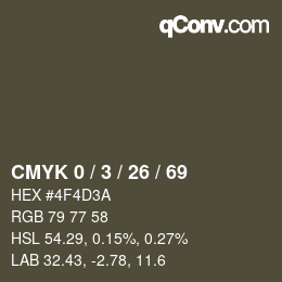 カラーコード: CMYK 0 / 3 / 26 / 69 | qconv.com