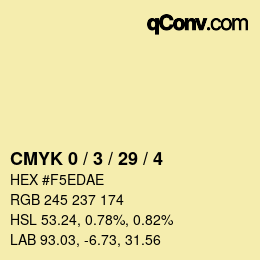 Color code: CMYK 0 / 3 / 29 / 4 | qconv.com