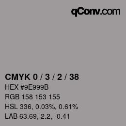 カラーコード: CMYK 0 / 3 / 2 / 38 | qconv.com