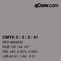 Color code: CMYK 0 / 3 / 2 / 41 | qconv.com