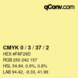 カラーコード: CMYK 0 / 3 / 37 / 2 | qconv.com