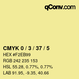 Color code: CMYK 0 / 3 / 37 / 5 | qconv.com