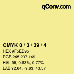 Color code: CMYK 0 / 3 / 39 / 4 | qconv.com