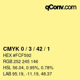 カラーコード: CMYK 0 / 3 / 42 / 1 | qconv.com