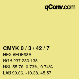 カラーコード: CMYK 0 / 3 / 42 / 7 | qconv.com