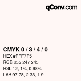 カラーコード: CMYK 0 / 3 / 4 / 0 | qconv.com