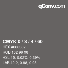 カラーコード: CMYK 0 / 3 / 4 / 60 | qconv.com