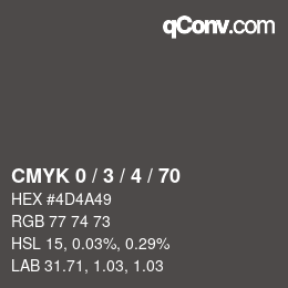 カラーコード: CMYK 0 / 3 / 4 / 70 | qconv.com