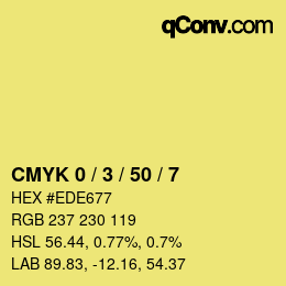 カラーコード: CMYK 0 / 3 / 50 / 7 | qconv.com