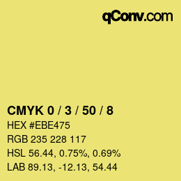 カラーコード: CMYK 0 / 3 / 50 / 8 | qconv.com