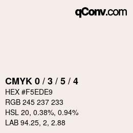 カラーコード: CMYK 0 / 3 / 5 / 4 | qconv.com