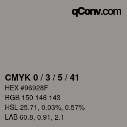 カラーコード: CMYK 0 / 3 / 5 / 41 | qconv.com