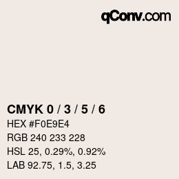 カラーコード: CMYK 0 / 3 / 5 / 6 | qconv.com