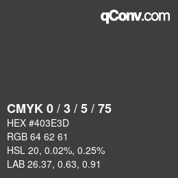 カラーコード: CMYK 0 / 3 / 5 / 75 | qconv.com